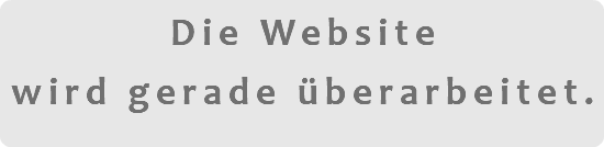 Die Website wird gerade überarbeitet.